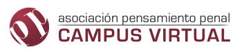 Campus Virtual Asociación Pensamiento Penal